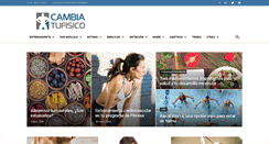 Desktop Screenshot of cambiatufisico.com